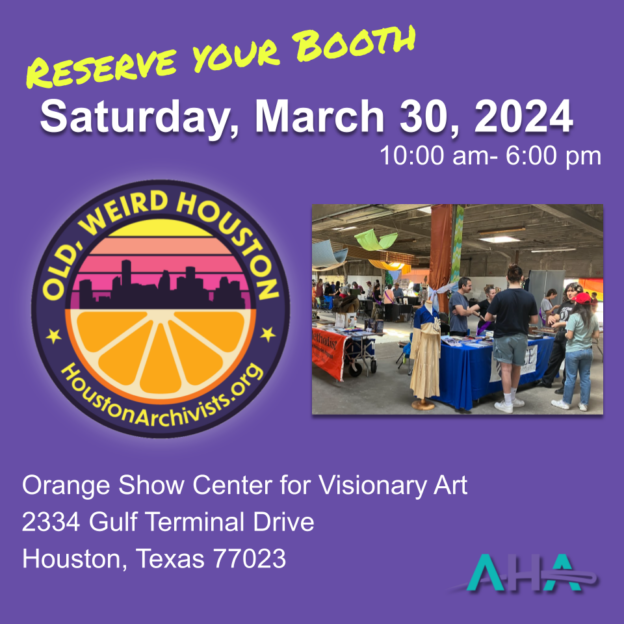 Reserve your booth for Old Weird Houston. Deadline is March 15th. Old, Weird Houston at the Orange Show Center for Visionary Art. 2334 Gulf Terminal Drive. Houston, TX 77023 takes place Saturday, March 30th 10am-6pm.